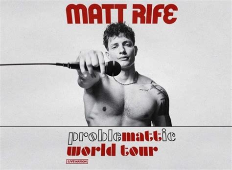 matt rife presale|Matt Rife: ProbleMATTic World Tour